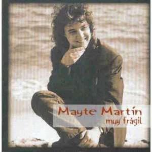 Martin, Mayte | Muy Fragil