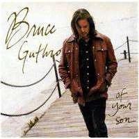 Guthro, Bruce | Of Your Son (OOP)