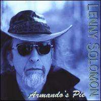 Solomon, Lenny | Armando's Pie - The CD Exchange