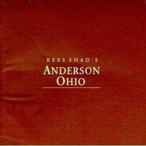 Shad, Rees | Anderson Ohio - The CD Exchange