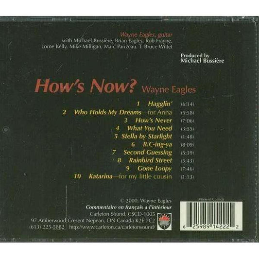 Wayne Eagles - How's Now? - CD