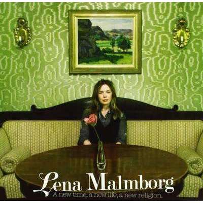 Malmborg, Lena | A New Time, A New Life, A New Religion (OOP) - The CD Exchange