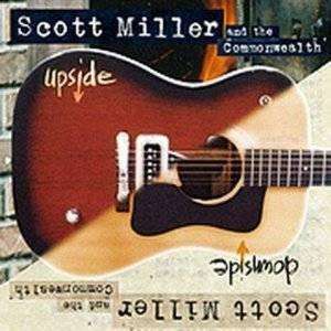 Miller, Scott | Upside Downside - The CD Exchange