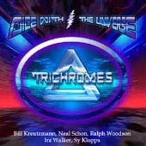 Trichromes | Dice With The Universe - The CD Exchange