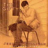 O'Sullivan, Jerry | The Gift - The CD Exchange