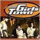 Soundtrack - Girls Town - CD
