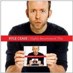 Cease, Kyle - I Highly Recommend This (CD+DVD) - The CD Exchange