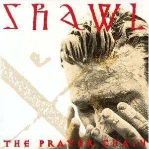 Prayer Chain | Shawl - The CD Exchange