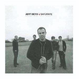 Jeff Deyo - Saturate - CD