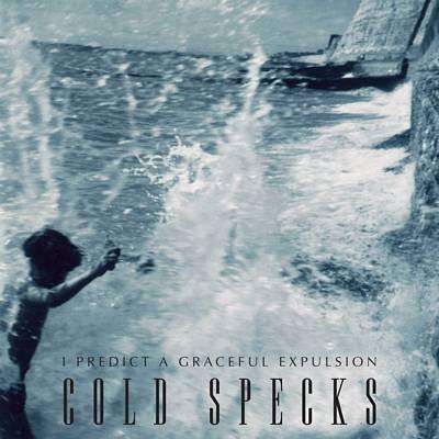 Cold Specks | I Predict A Graceful Expulsion - The CD Exchange