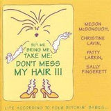 McDonough / Lavin / Larkin / Fingerett | Live According To Four Bitchin' Babes - The CD Exchange