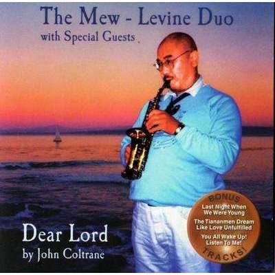 Mew-Levine Duo | Dear Lord - The CD Exchange