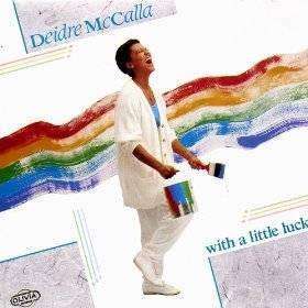 McCalla, Deidre | With A Little Luck - The CD Exchange