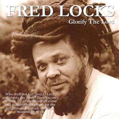 Locks, Fred | Glorify The Lord - The CD Exchange