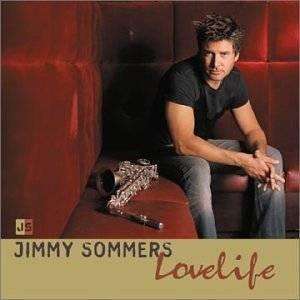 Sommers, Jimmy | Lovelife (OOP) - The CD Exchange