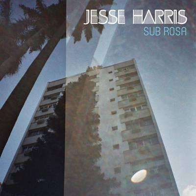 Harris, Jesse | Sub Rosa - The CD Exchange