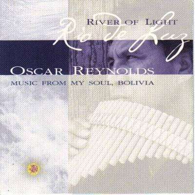 Reynolds, Oscar | Rio De Luz (River Of Light) - The CD Exchange