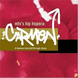 Soundtrack - Carmen: MTV's Hip Hopera - CD - The CD Exchange