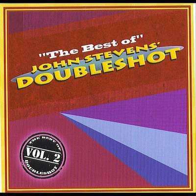Stevens, John | The Best Of John Stevens' Doubleshot Vol.2 - The CD Exchange