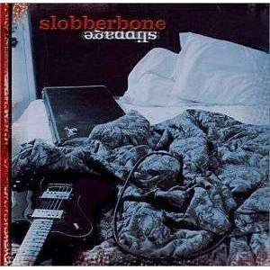 Slobberbone | Slippage - The CD Exchange