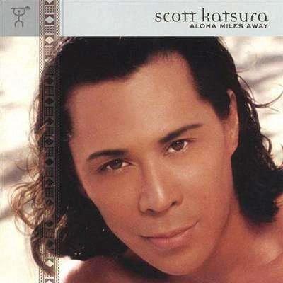 Scott Katsura - Aloha Miles Away - CD