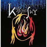 Kiss The Sky | Kiss The Sky - The CD Exchange
