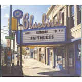 Faithless | Sunday 8PM - The CD Exchange