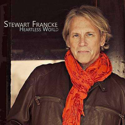Francke, Stewart | Heartless World - The CD Exchange