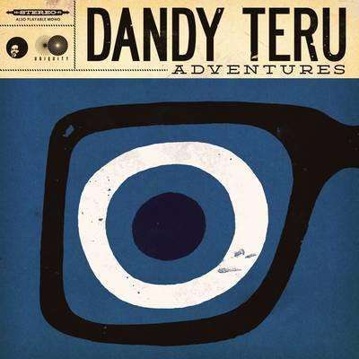 Teru, Dandy | Adventures - The CD Exchange