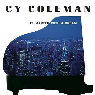 Coleman, Cy | It Started With A Dream - The CD Exchange