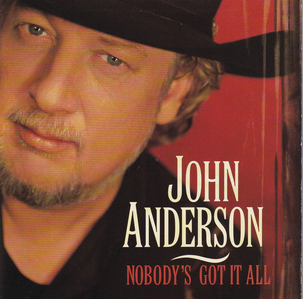 John Anderson - Nobody's Got It All - Used CD,CD,The CD Exchange