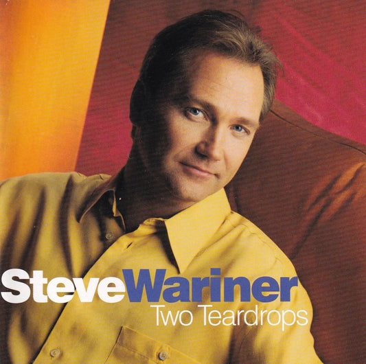 Steve Wariner - Two Teardrops - CD