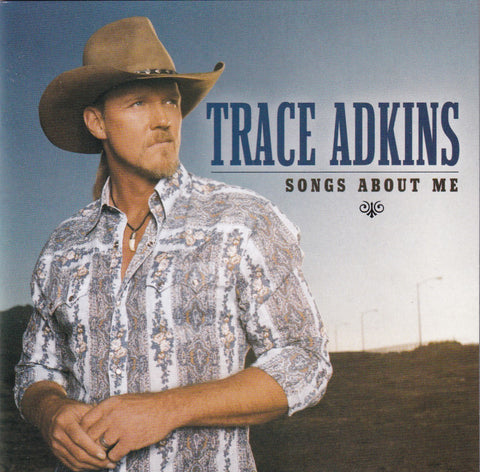 Trace Adkins - Songs About Me - Used CD,CD,The CD Exchange