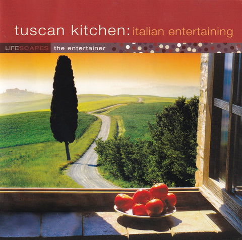 Lifescapes - The Entertainer Tuscan Kitchen: Italian Entertaining - CD,CD,The CD Exchange