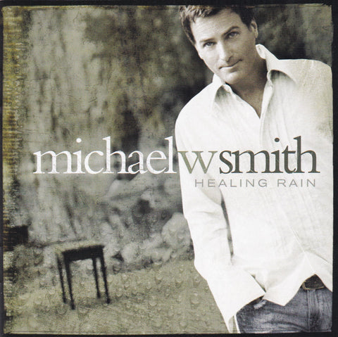 Michael W. Smith - Healing Rain - CD,CD,The CD Exchange