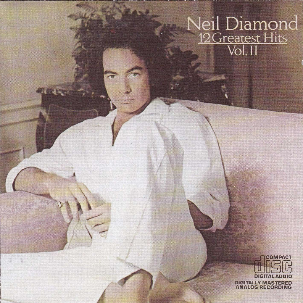 Neil Diamond - 12 Greatest Hits Vol. II - CD - The CD Exchange