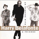 Harry Belafonte - Evening with Harry Belafonte & Friends - Clearance CD - The CD Exchange
