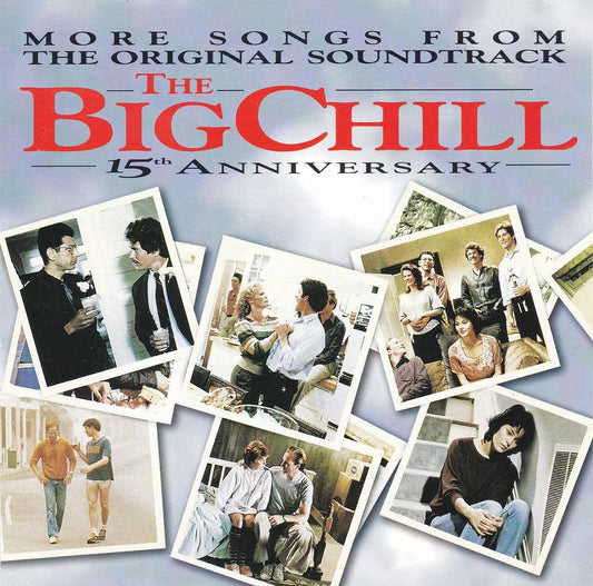 Soundtrack - The Big Chill 15th Anniversary - CD - The CD Exchange