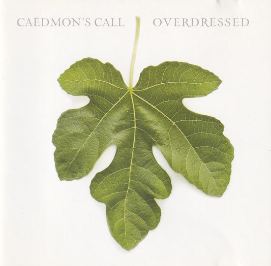 Caedmon's Call - Overdressed - CD