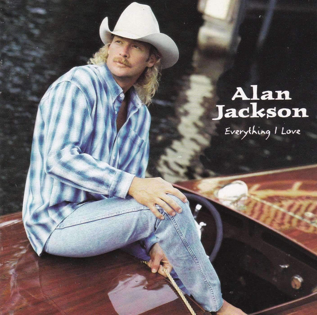 Alan Jackson - Everything I Love - CD