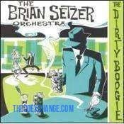 Brian Setzer Orchestra - The Dirty Boogie - Used CD - The CD Exchange