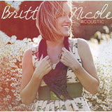 Britt Nicole - Acoustic - Used CD - The CD Exchange