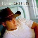 Kenny Chesney - Everywhere We Go - CD,CD,The CD Exchange