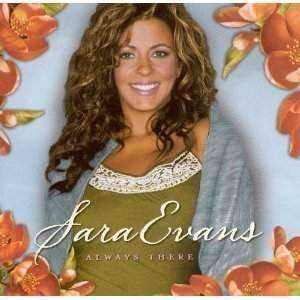 Evans, Sara | Always There - The CD Exchange