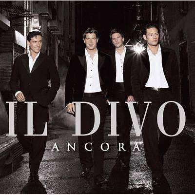 Il Divo - Ancora - Used CD - The CD Exchange