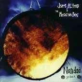 Jerry Alfred & The Medicine Beat - Nendaa: Go Back - CD