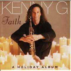 Kenny G - Faith: A Holiday Album - CD - The CD Exchange
