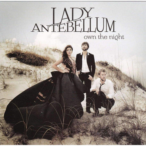 Lady Antebellum - Own The Night - Used CD - The CD Exchange