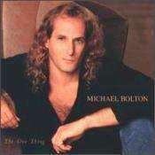 Michael Bolton - The One Thing - Used CD - The CD Exchange