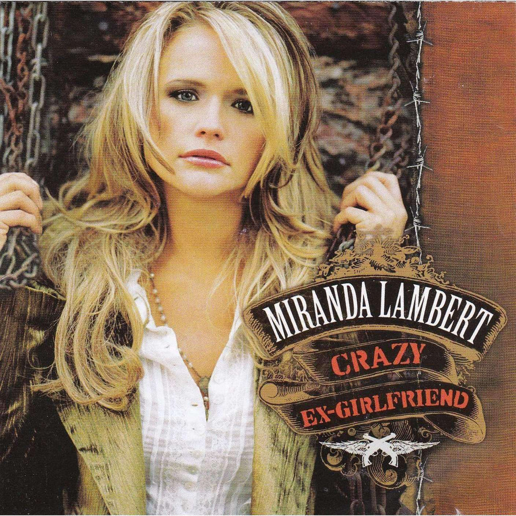 Miranda Lambert - Crazy Ex-Girlfriend - CD,The CD Exchange